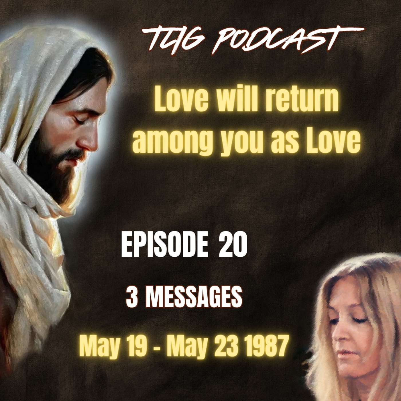 Episode 20 - Love will return among you as Love episode artwork