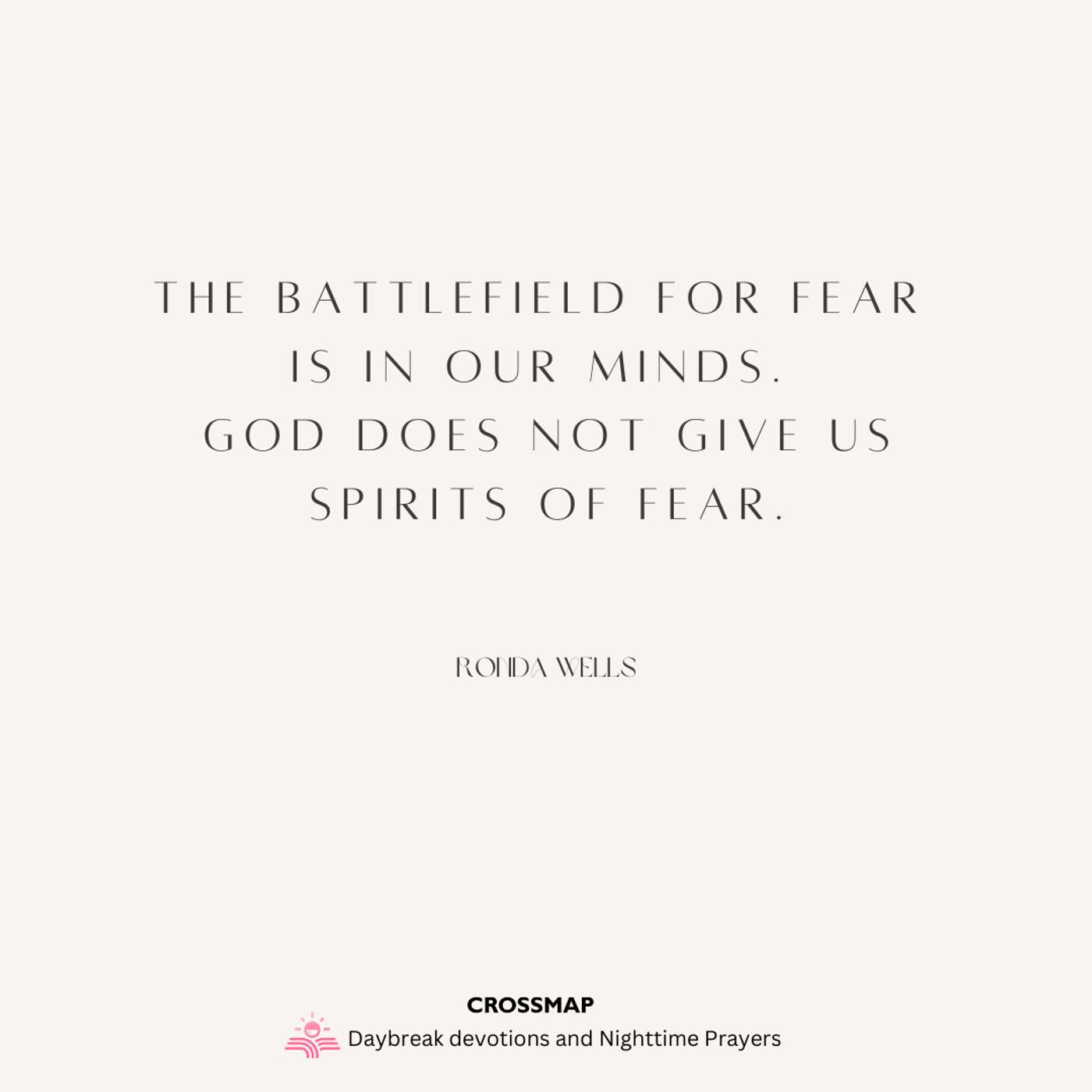 How to Fight Unholy Fear