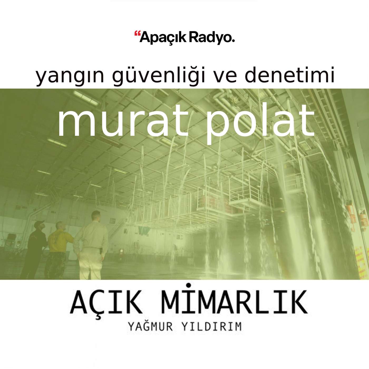yangın güvenliği ve denetimi