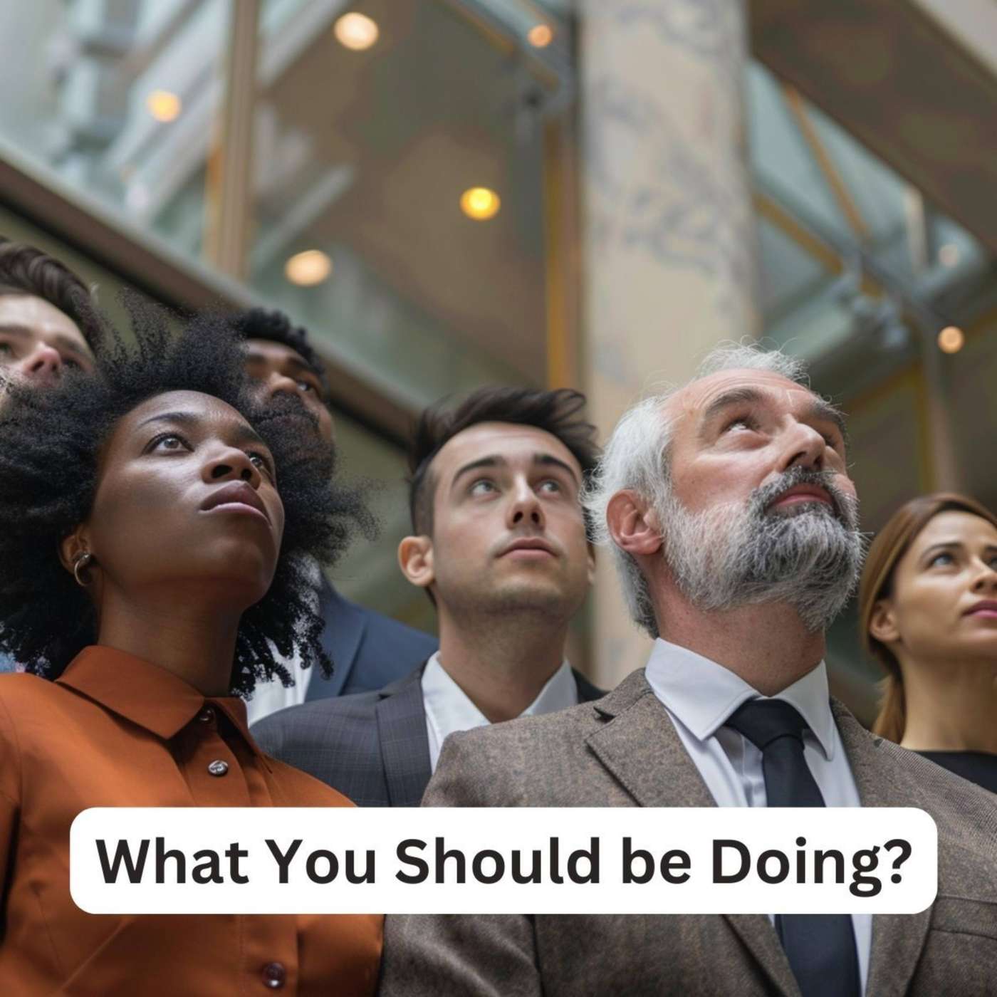 Day 261 - What You Should be Doing? episode artwork