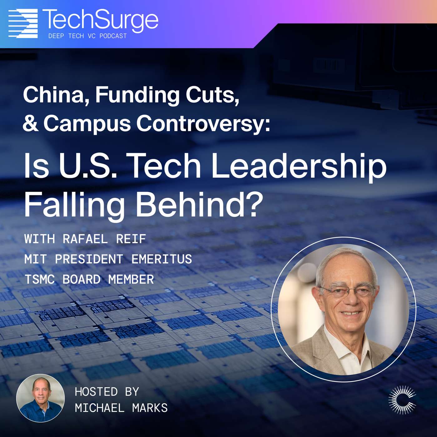 China, Funding Cuts, & Campus Controversy: Is U.S. Tech Leadership Falling Behind?