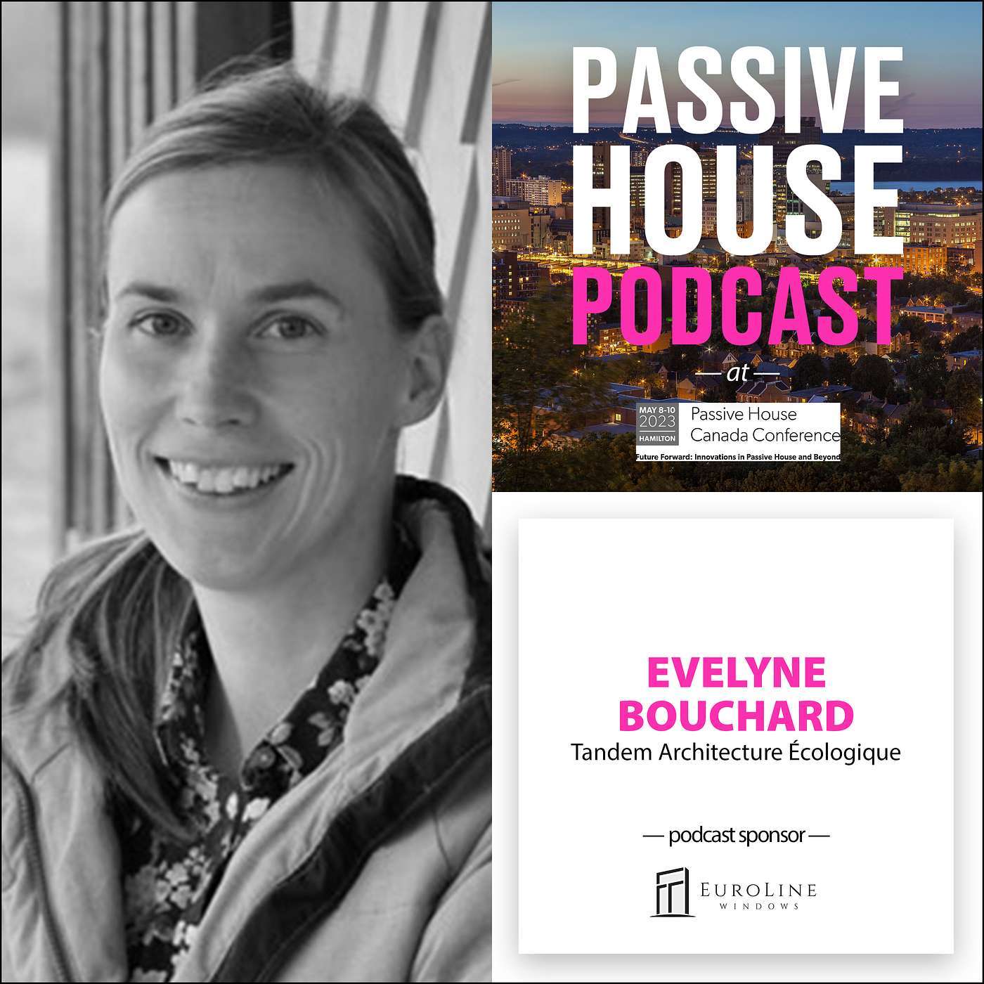 Bonus Episode: Evelyne Bouchard, Tandem Architecture Écologique (PHCC 2023)