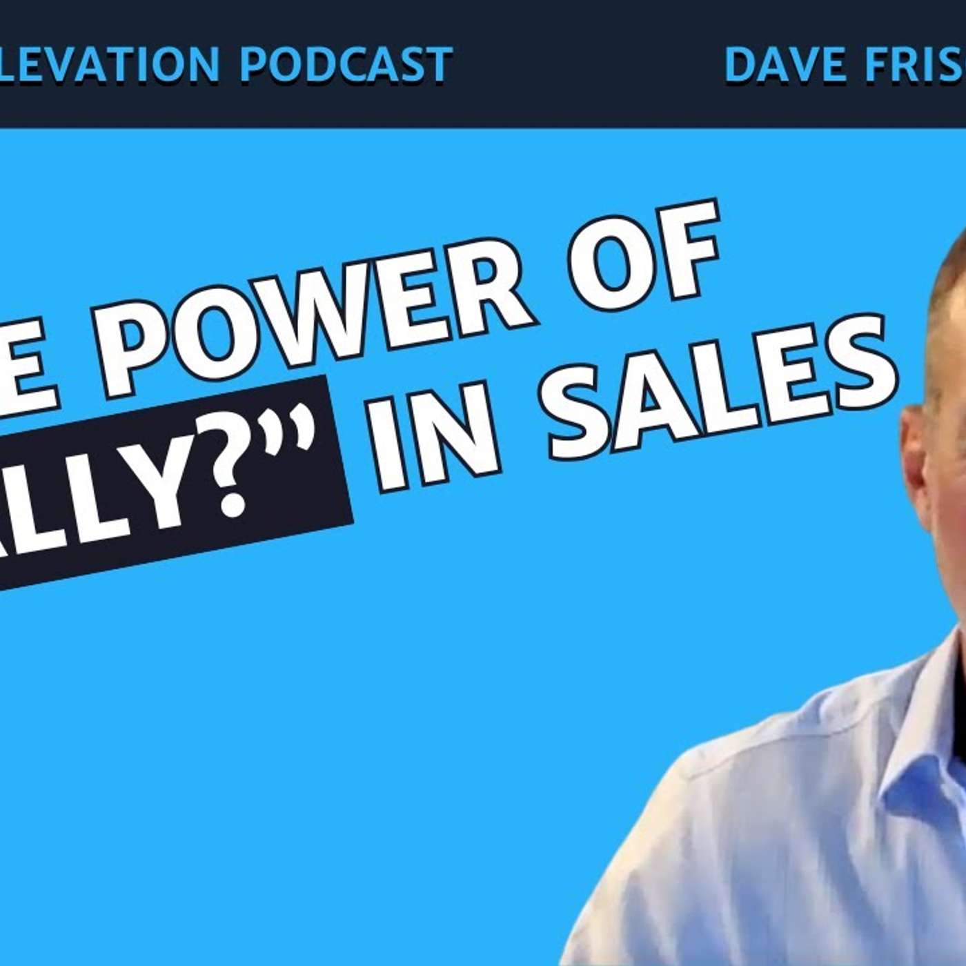Sales Elevation Podcast