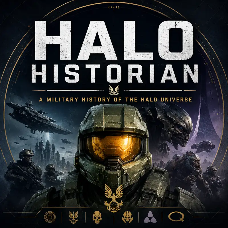 Halo Historian: A Military History of the Halo Universe