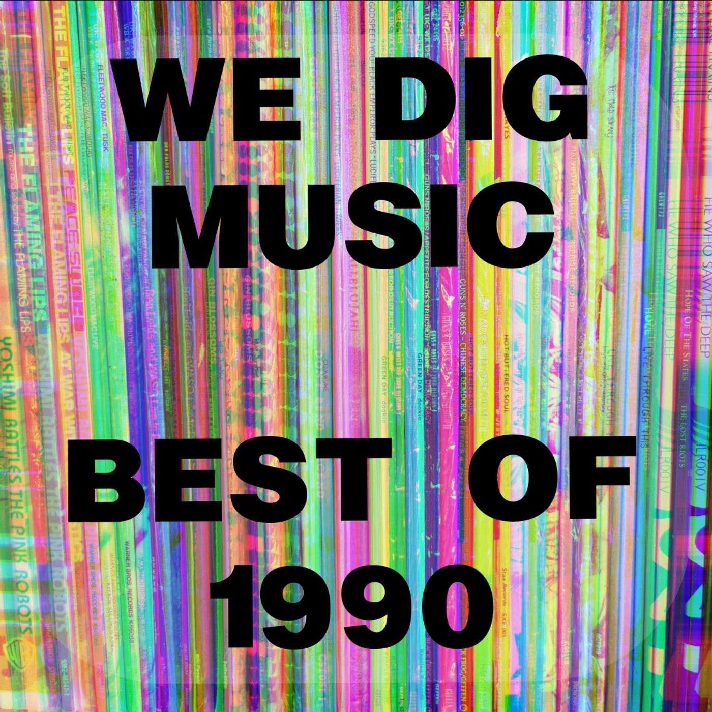 We Dig Music - Series 3 Episode 7 - Best of 1990 episode artwork