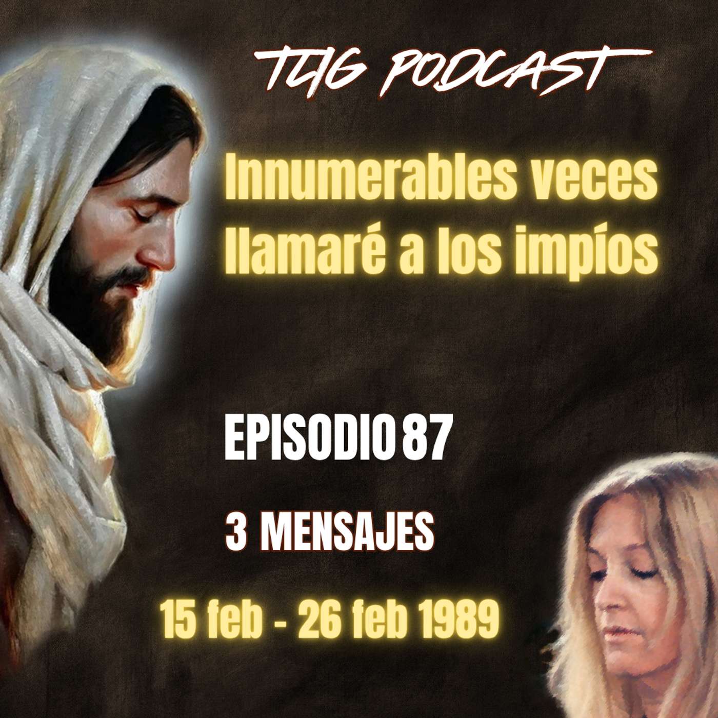 Episodio 87: Innumerables veces llamaré a los impíos episode artwork
