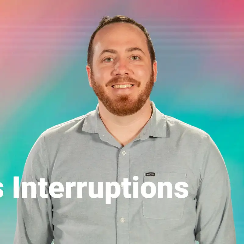God's Interruptions | Will Bakker