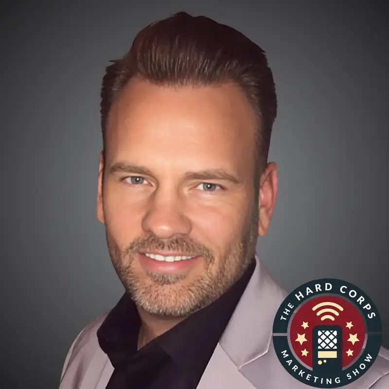 Do You Even Strategy, Bro? ft Mark Osborne Hard Corps Marketing Show | Ep 427