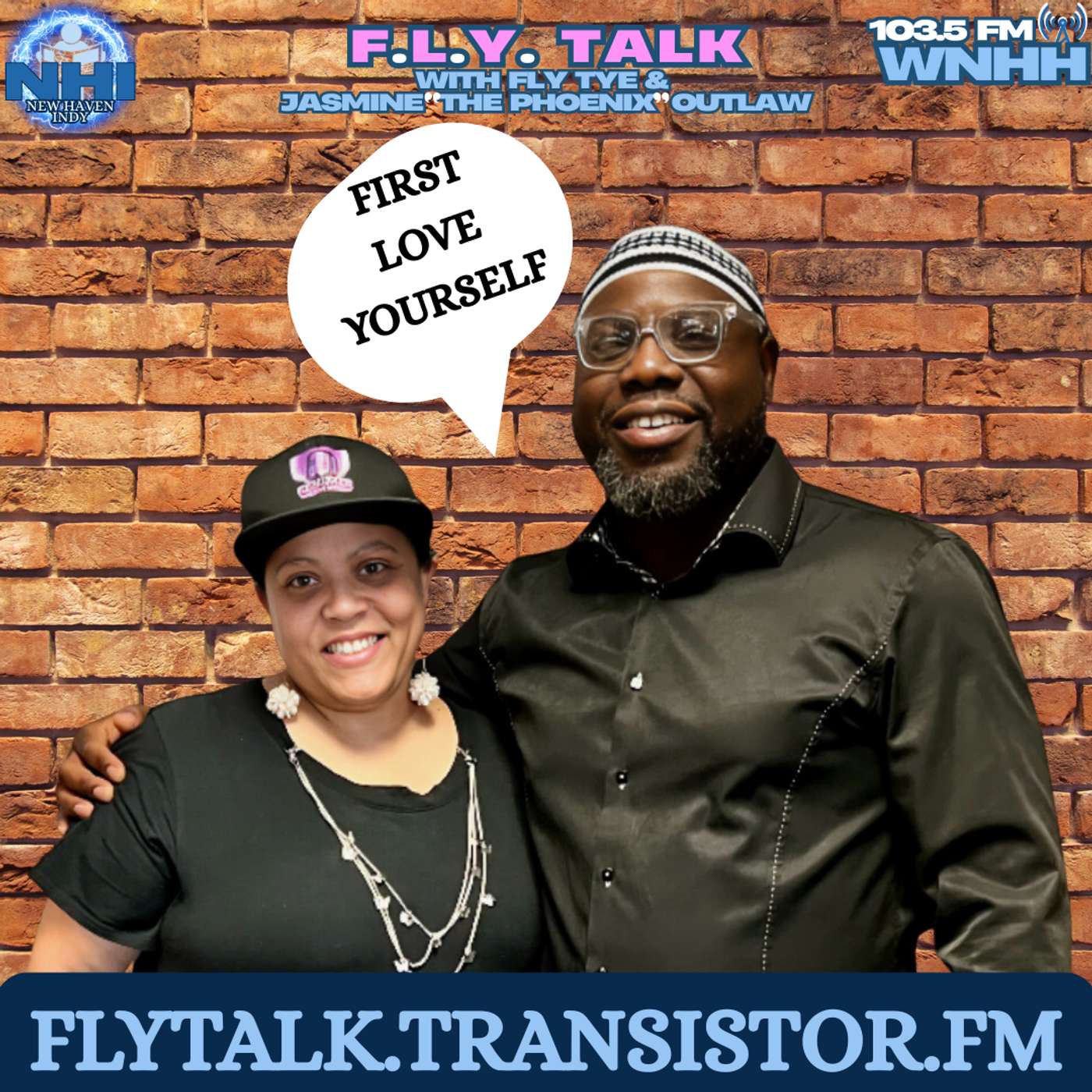 F.L.Y. (First Love Yourself) Talk with Fly Tye &  Jasmine \