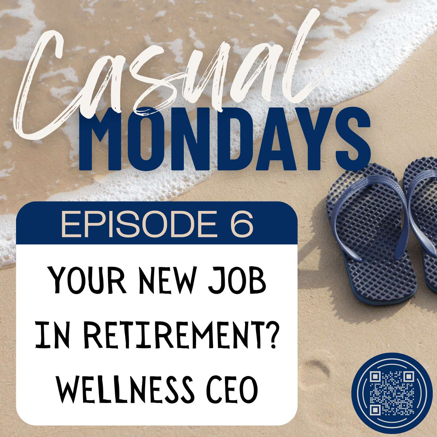 Your Job in Retirement?  You are the CEO of Your Own Wellness