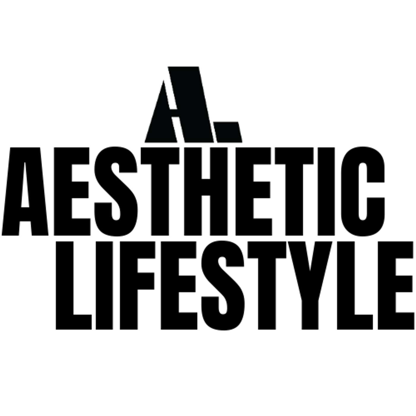 The Aesthetic Lifestyle Podcast 
