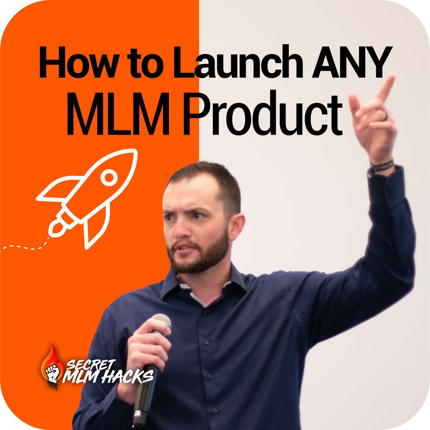 SMHR 113: How To Launch Any MLM Product