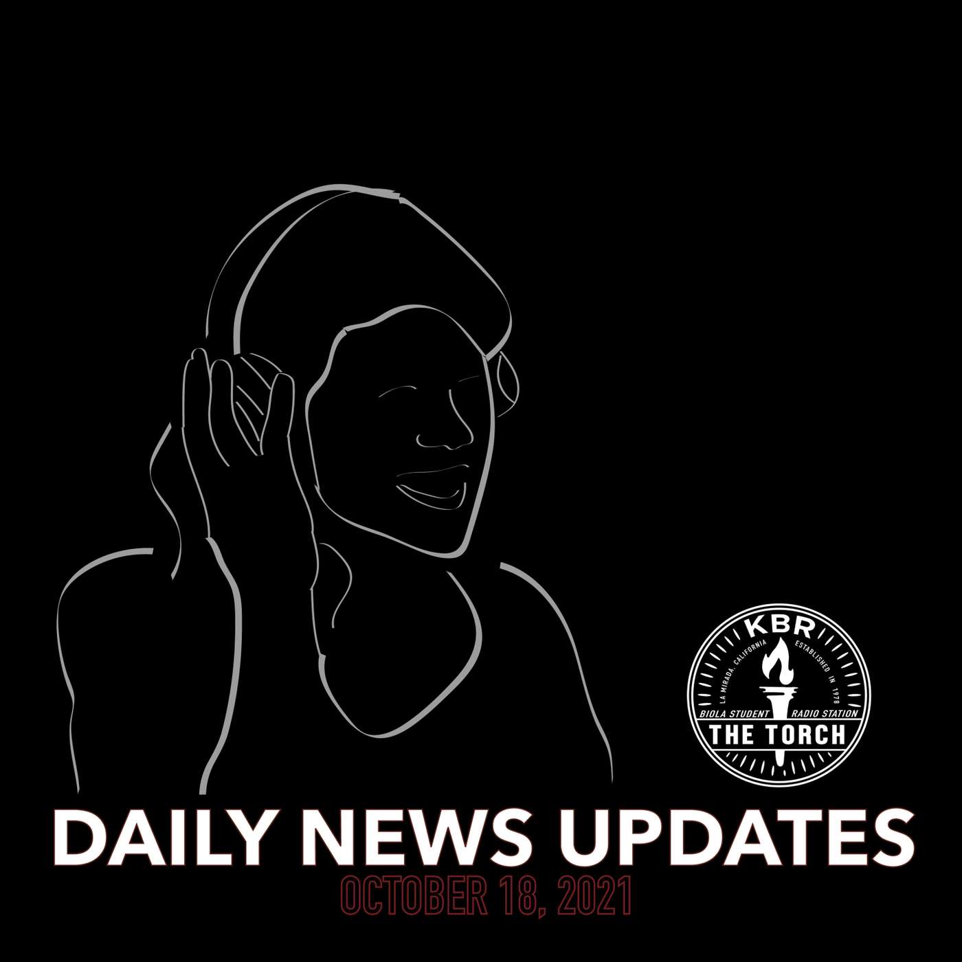 KBR: The Torch - Daily News Update - October 18, 2021 episode artwork