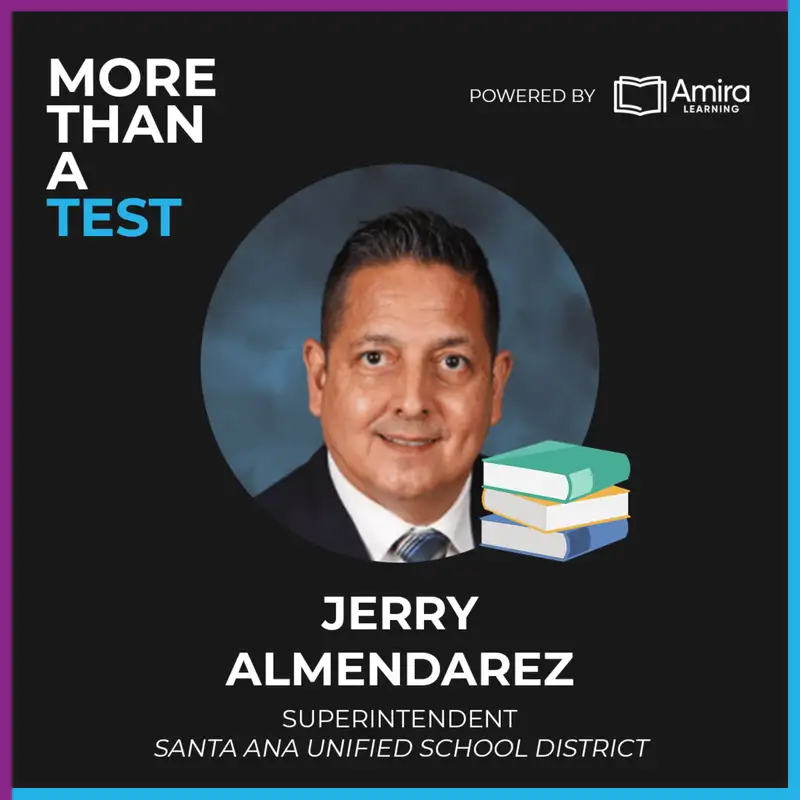 Future of Education: AI, Innovation, and Community with Jerry Almendarez