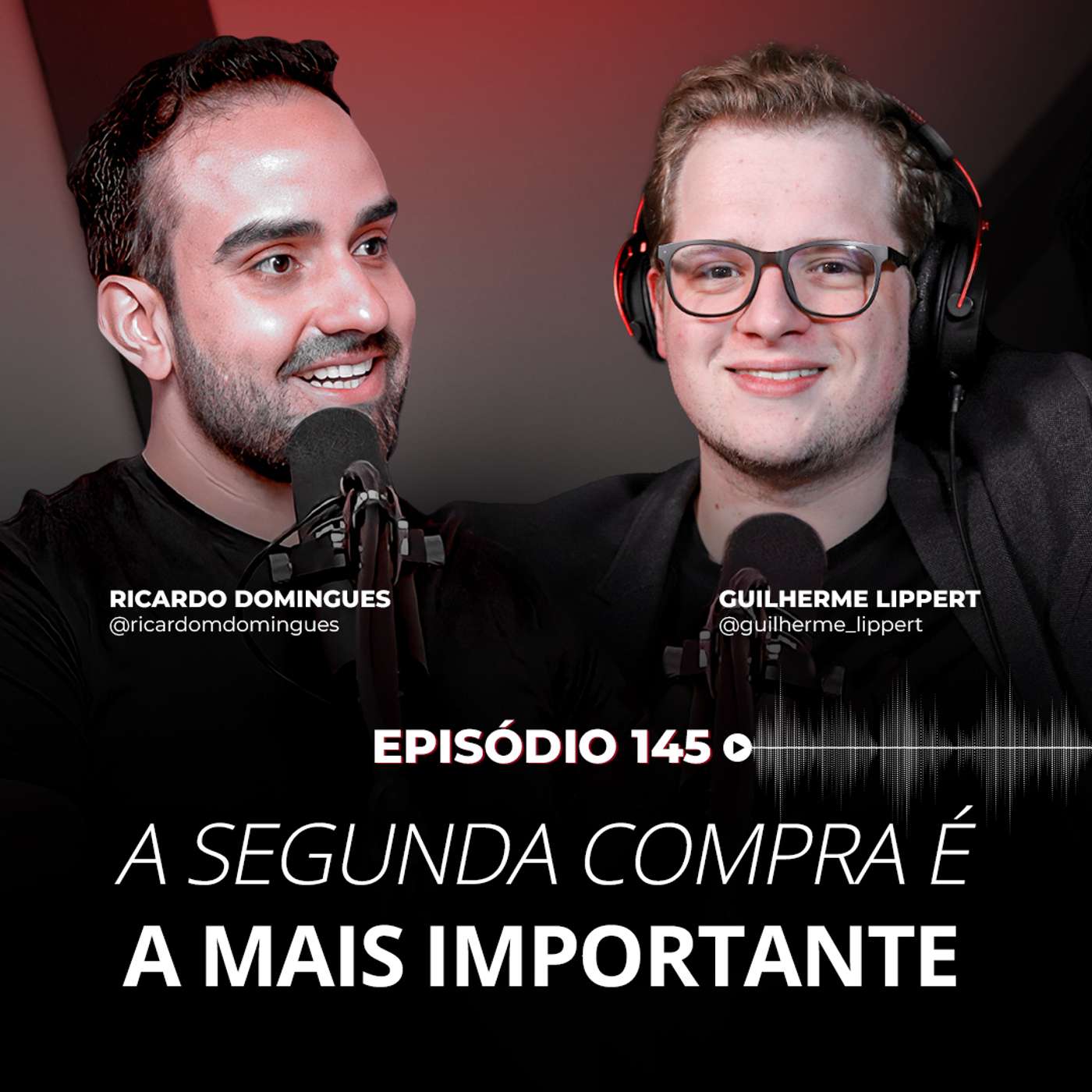 #145 - A segunda compra é a mais importante! episode artwork