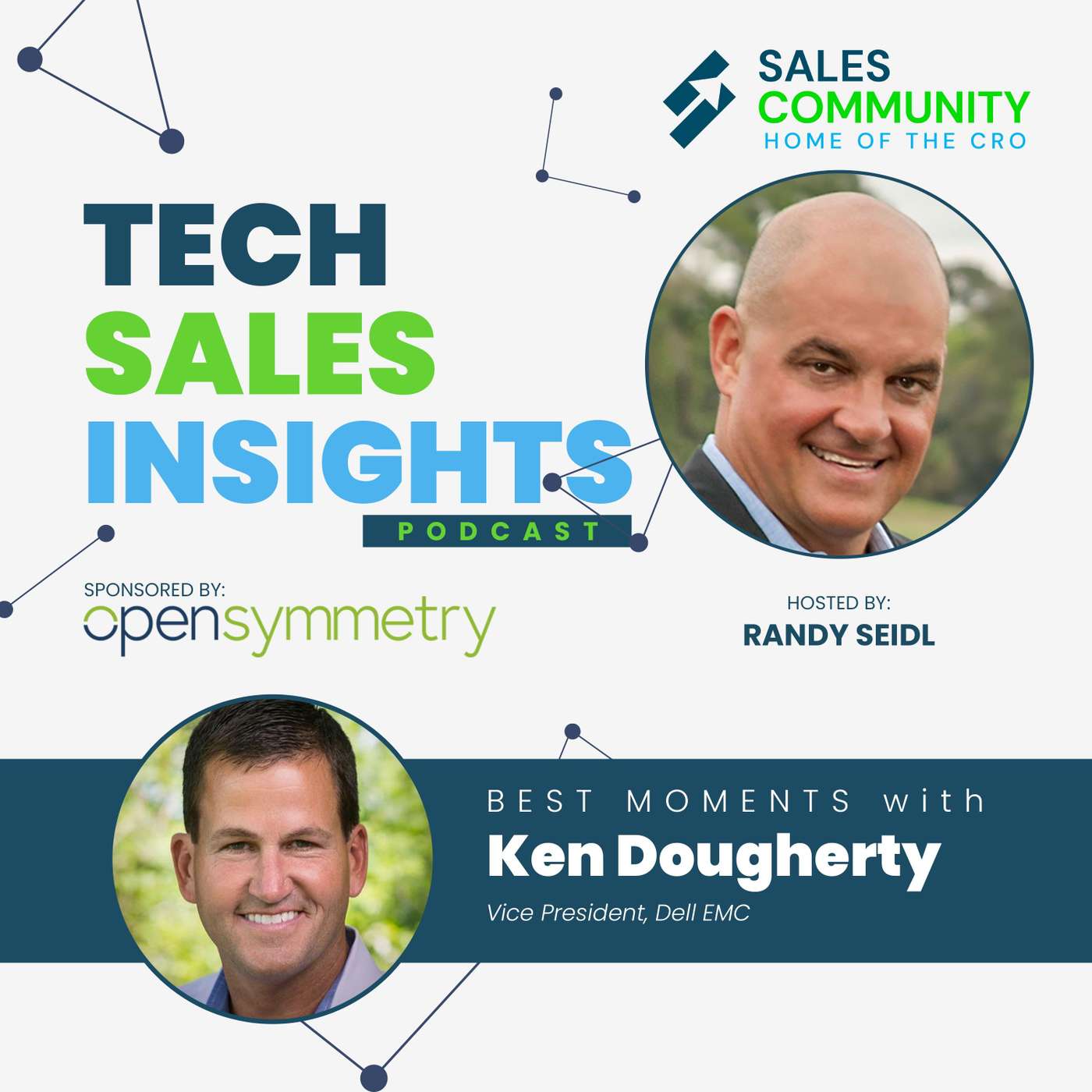 Become an Action-Oriented Salesperson: Tech Sales Insights Moments With Ken Dougherty