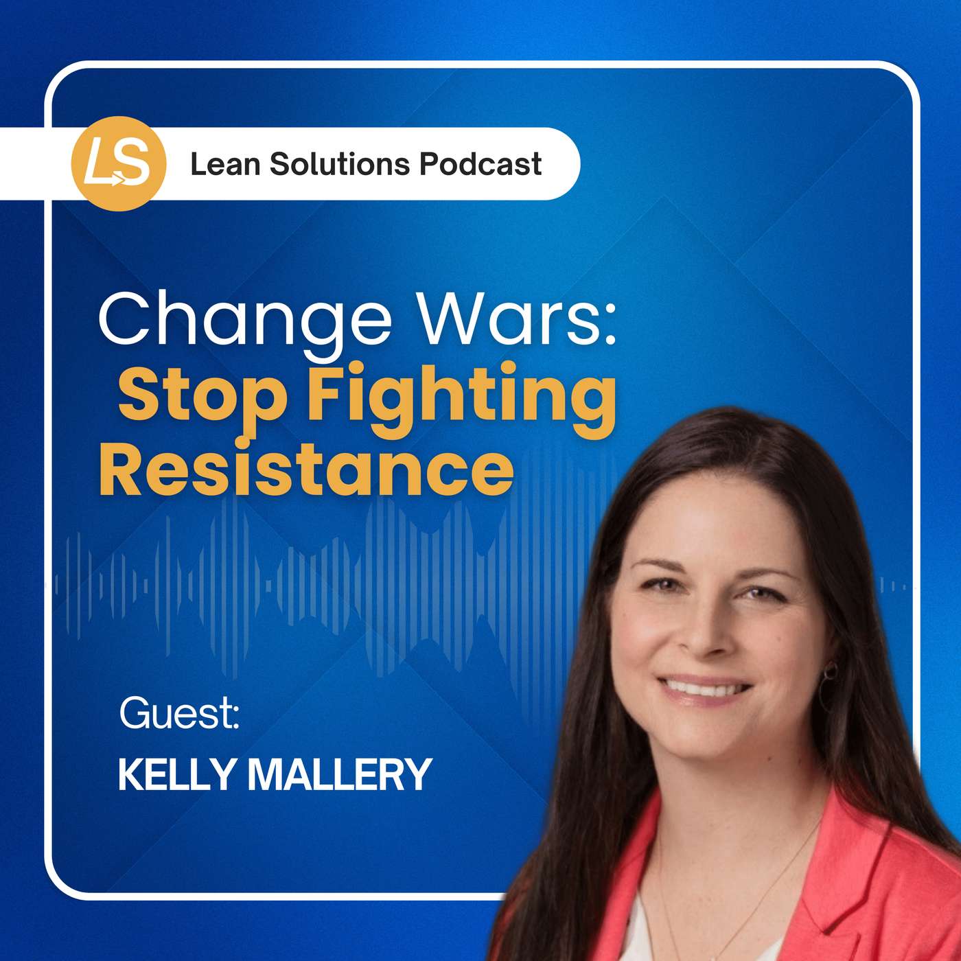 Change Wars: Stop Fighting Resistance
