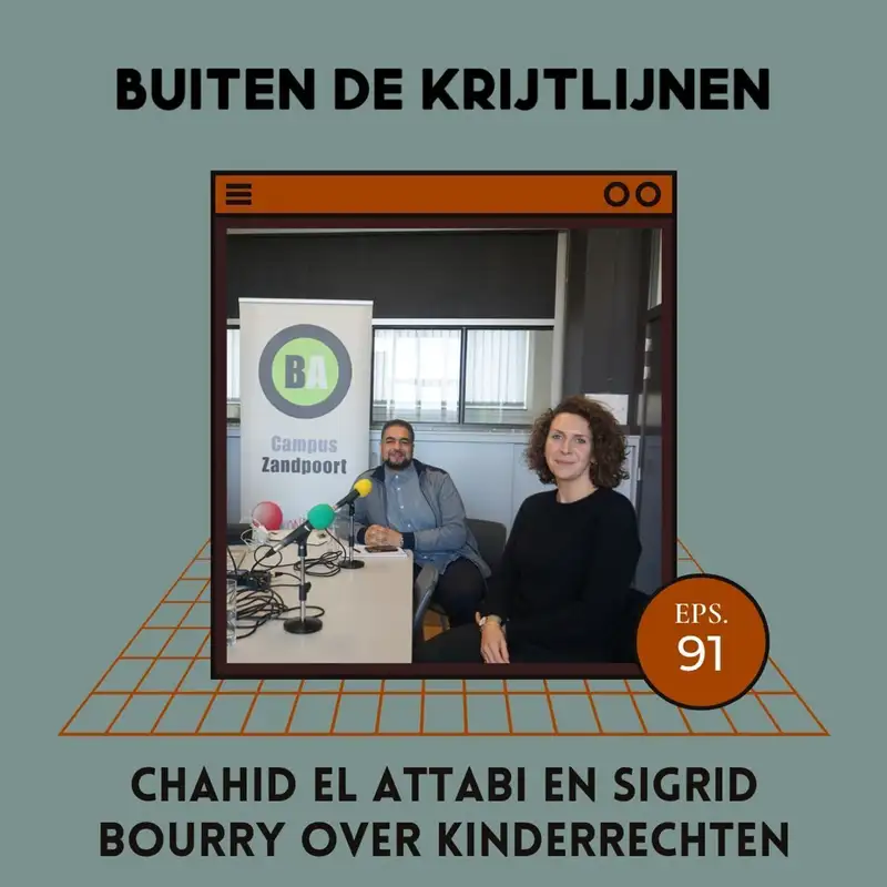 #91 | Chahid El Attabi en Sigrid Bourry over kinderrechten