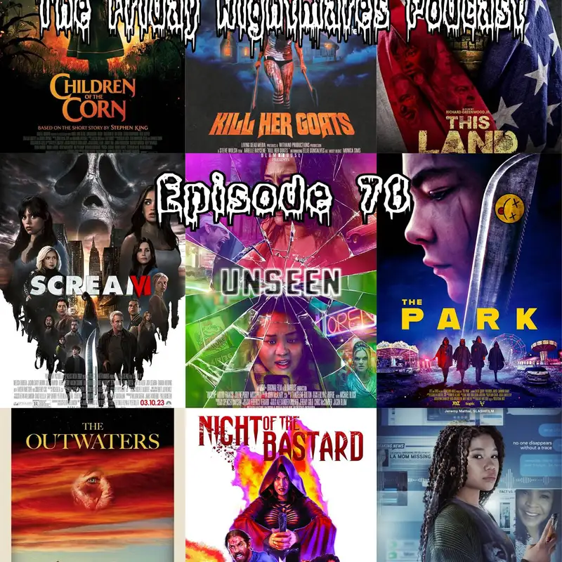 The Friday Nightmares Podcast: Episode 78