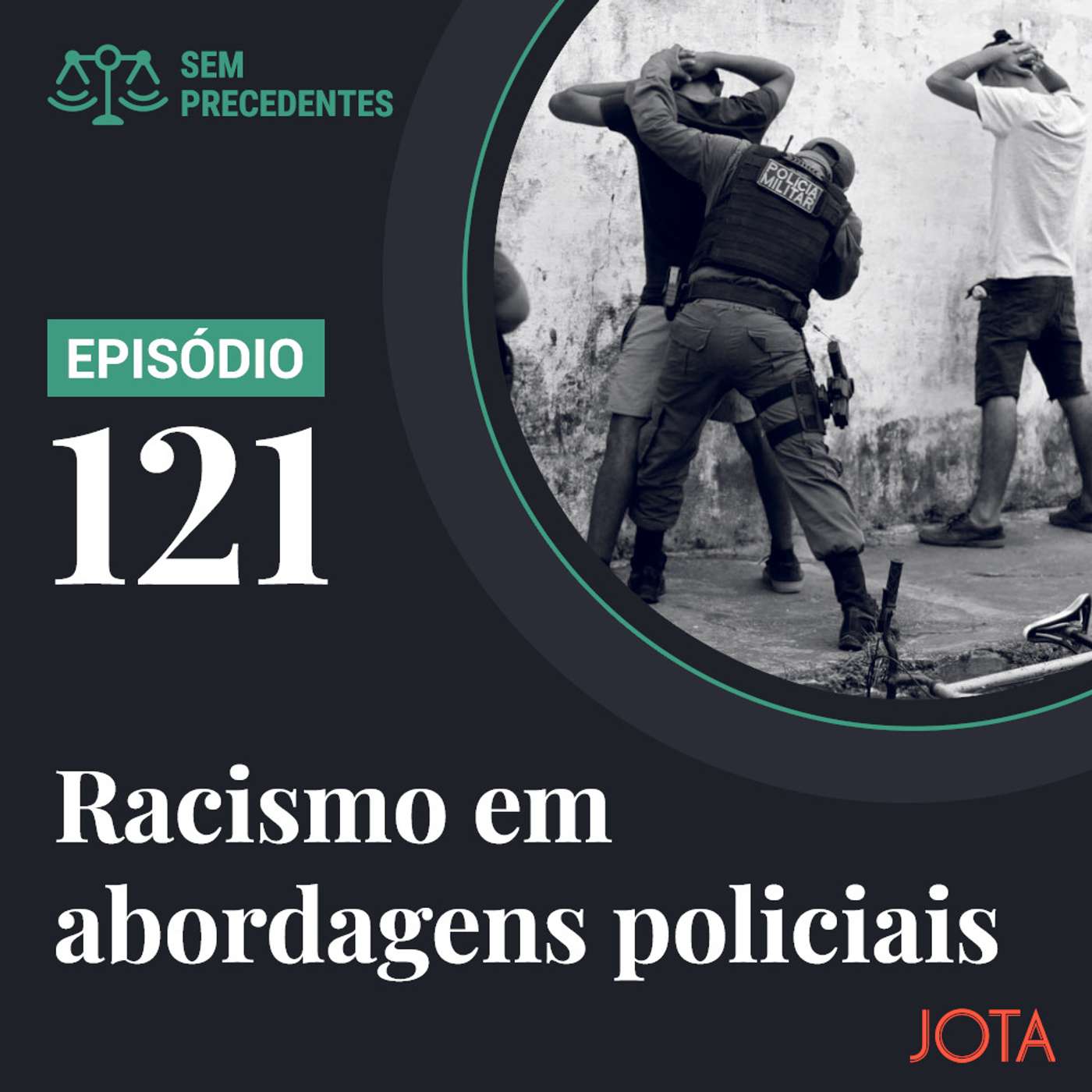 Os limites do STF no caso sobre abordagem policial com base na cor da pele | Sem Precedentes #121