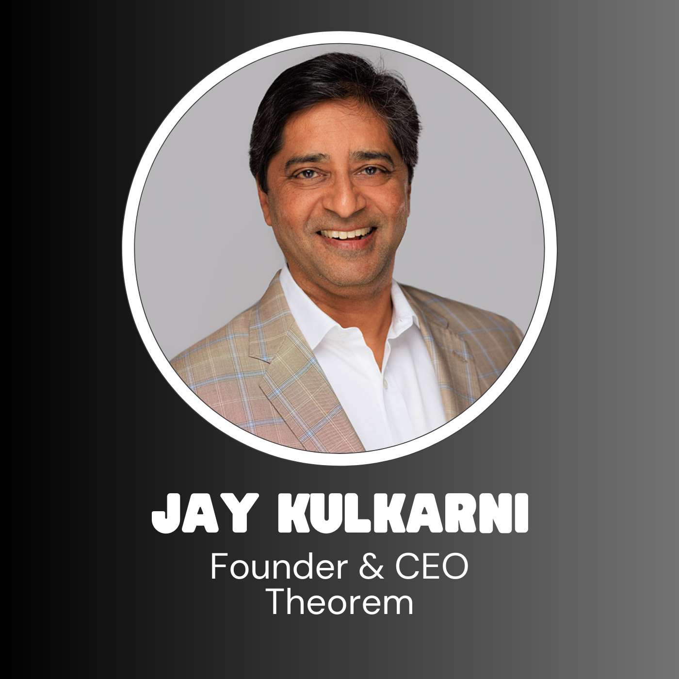 Theorem CEO Jay Kulkarni: Why Authentic Brands Will Win in the AI Era episode artwork