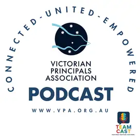 Victorian Principals Association - CONNECTED - UNITED - EMPOWERED