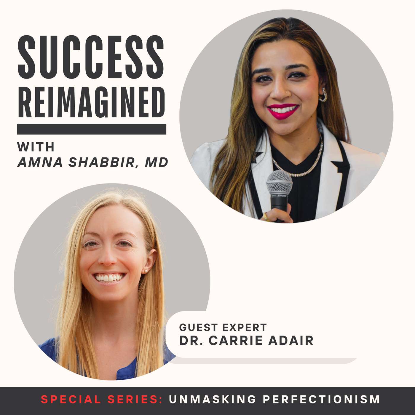 Success Reimagined with Amna Shabbir MD