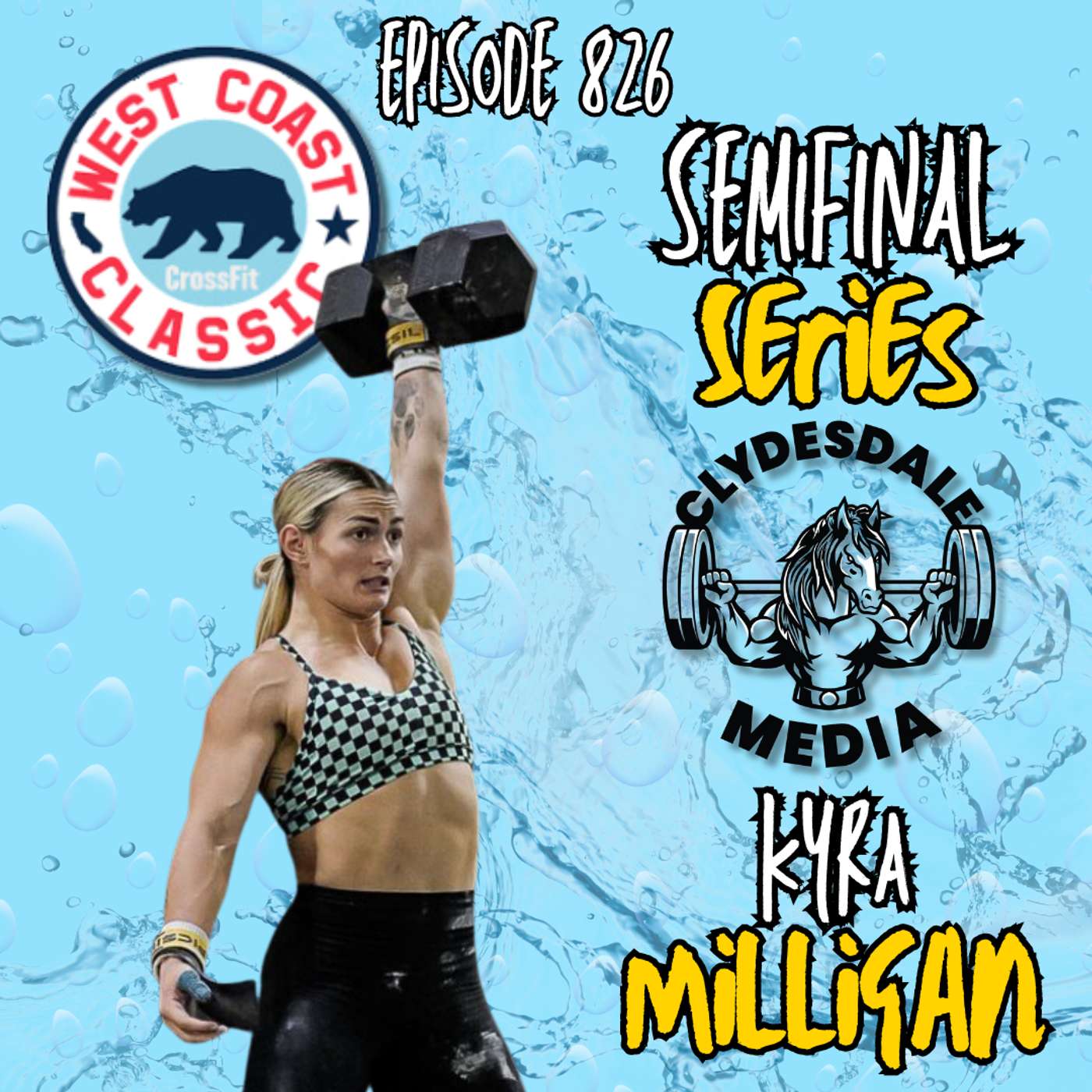 Kyra Milligan | The Clydesdale Media Semifinalist Series episode artwork
