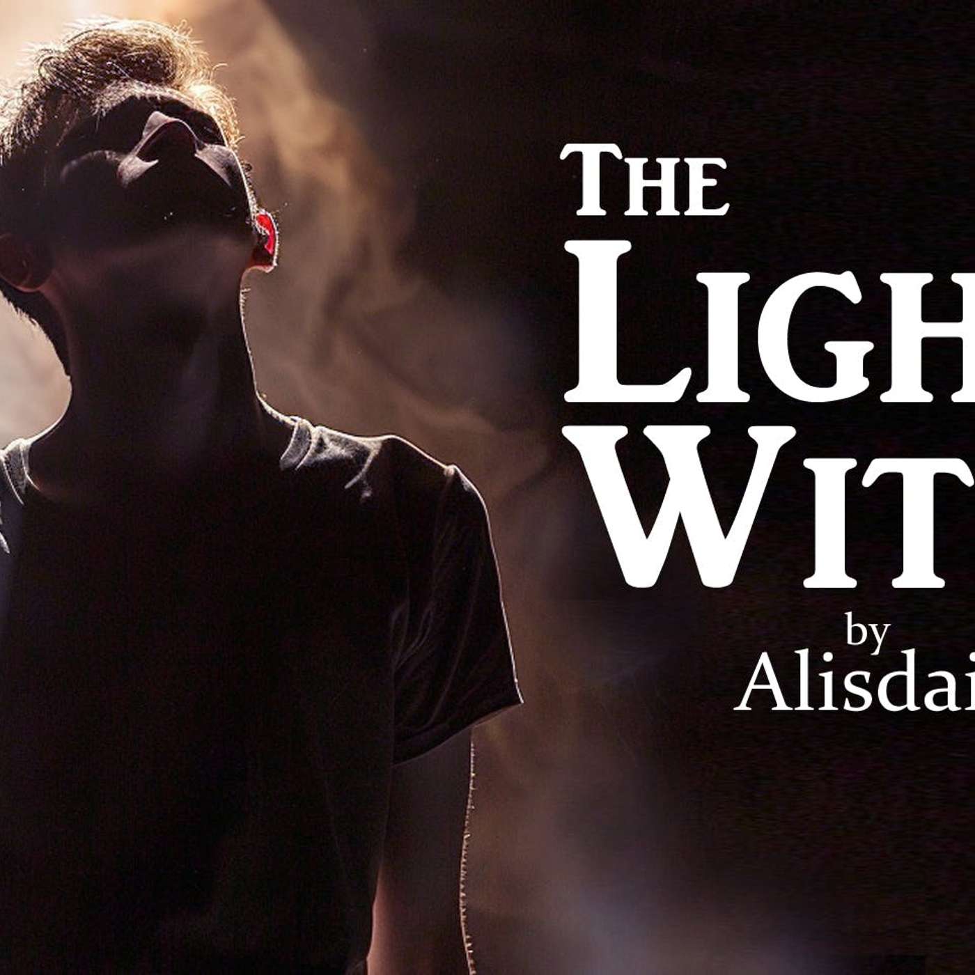 Alisdair Adams' One Act Plays- The Light Within episode artwork