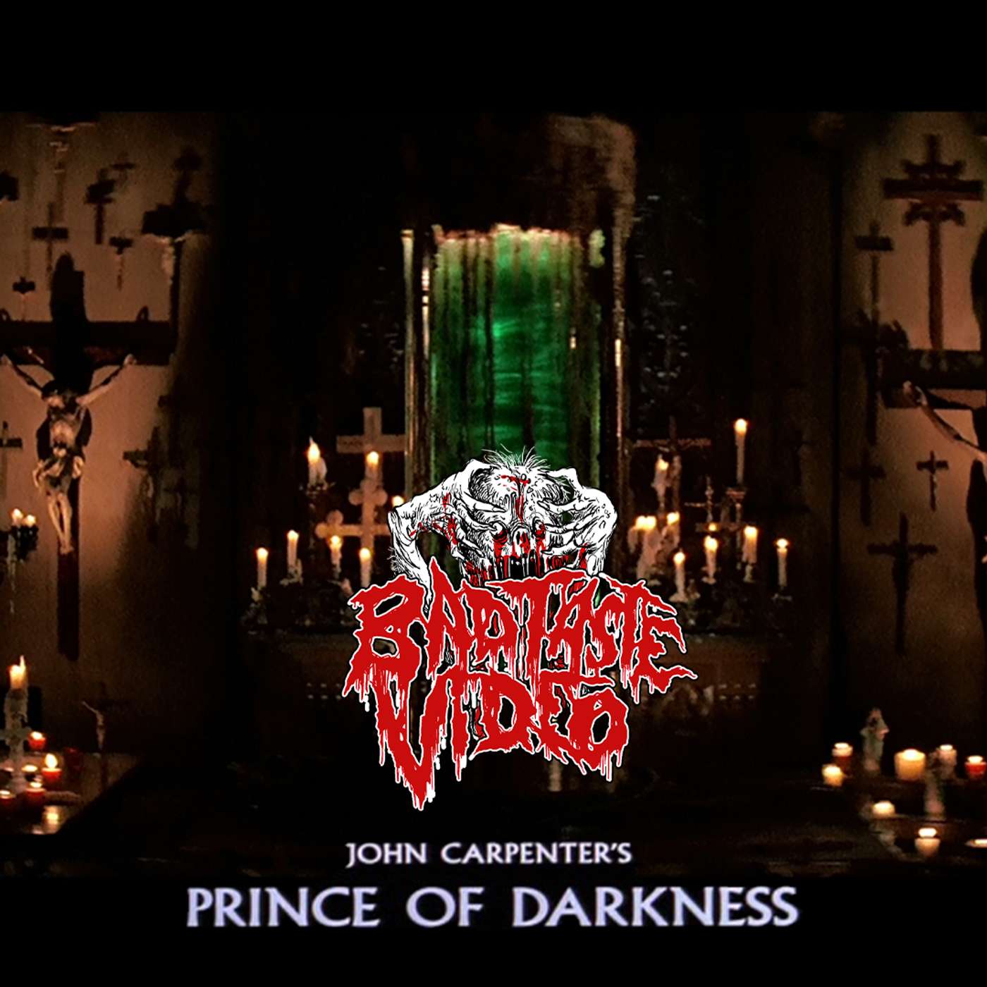 Episode 334- Well we're never going back to this church!!! "Prince of Darkness" (1987) episode artwork