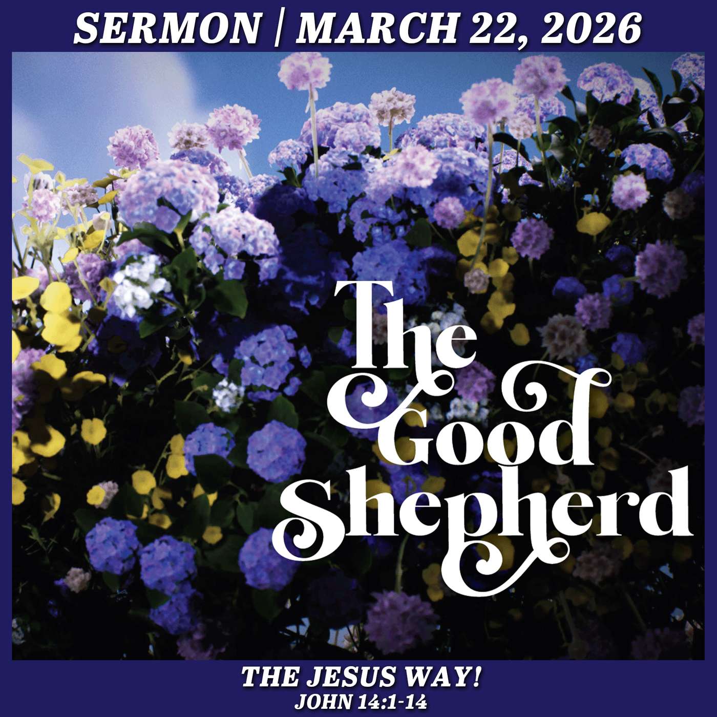 The Jesus Way! - March 22, 2026 — First Baptist Arlington Sermons cover