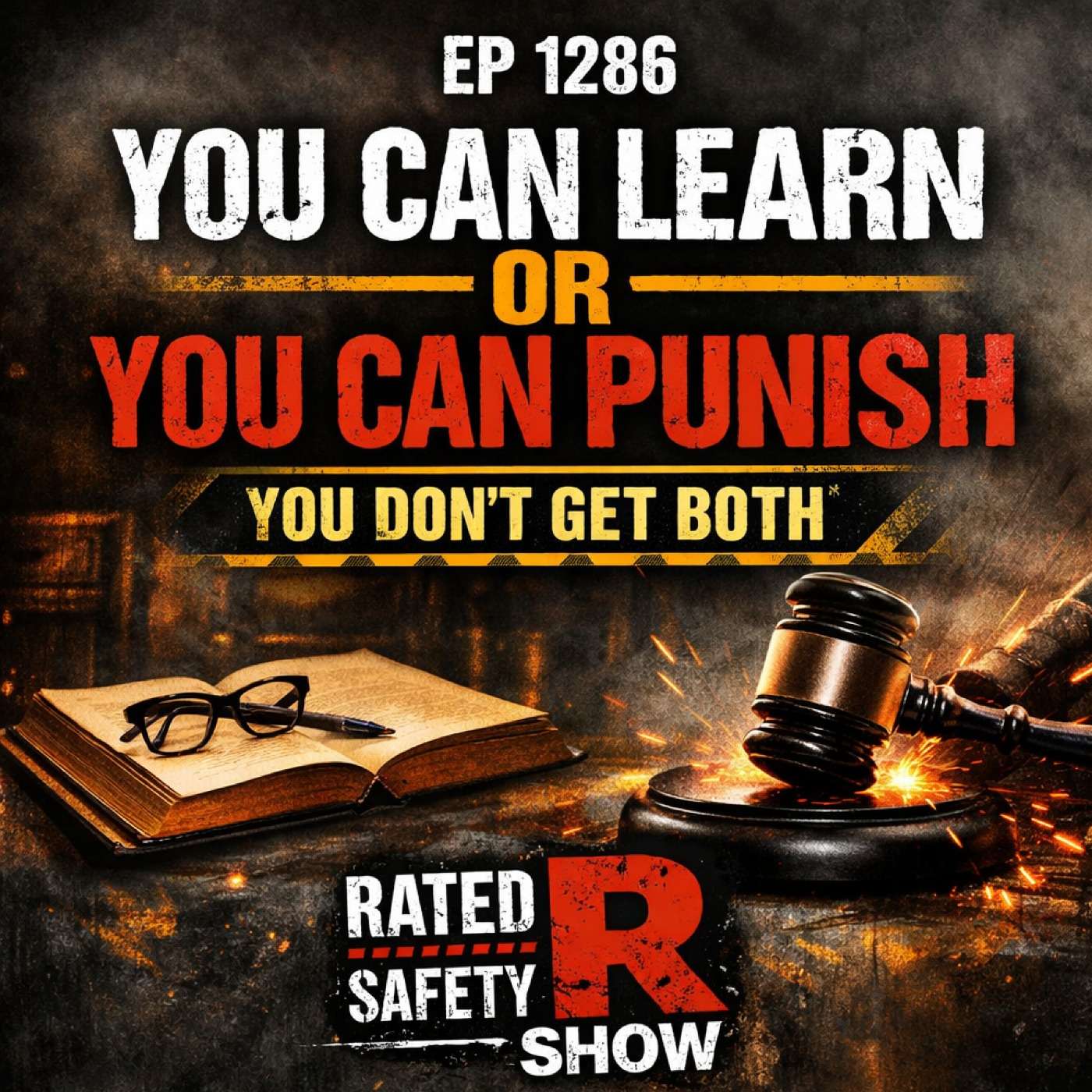 Ep 1286 - You Can Learn or You Can Punish — You Don’t Get Both episode artwork