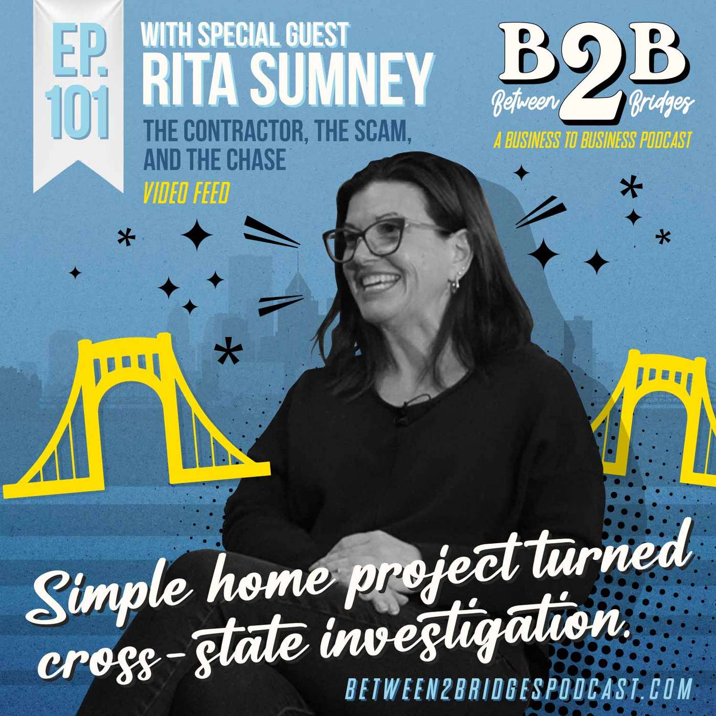 Ep.101 Rita Sumney - The Contractor, the Scam, and the Chase