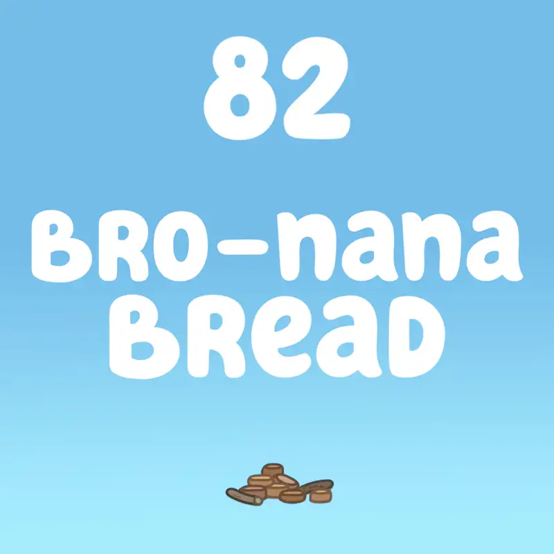 Bro-nana Bread (Cafe)