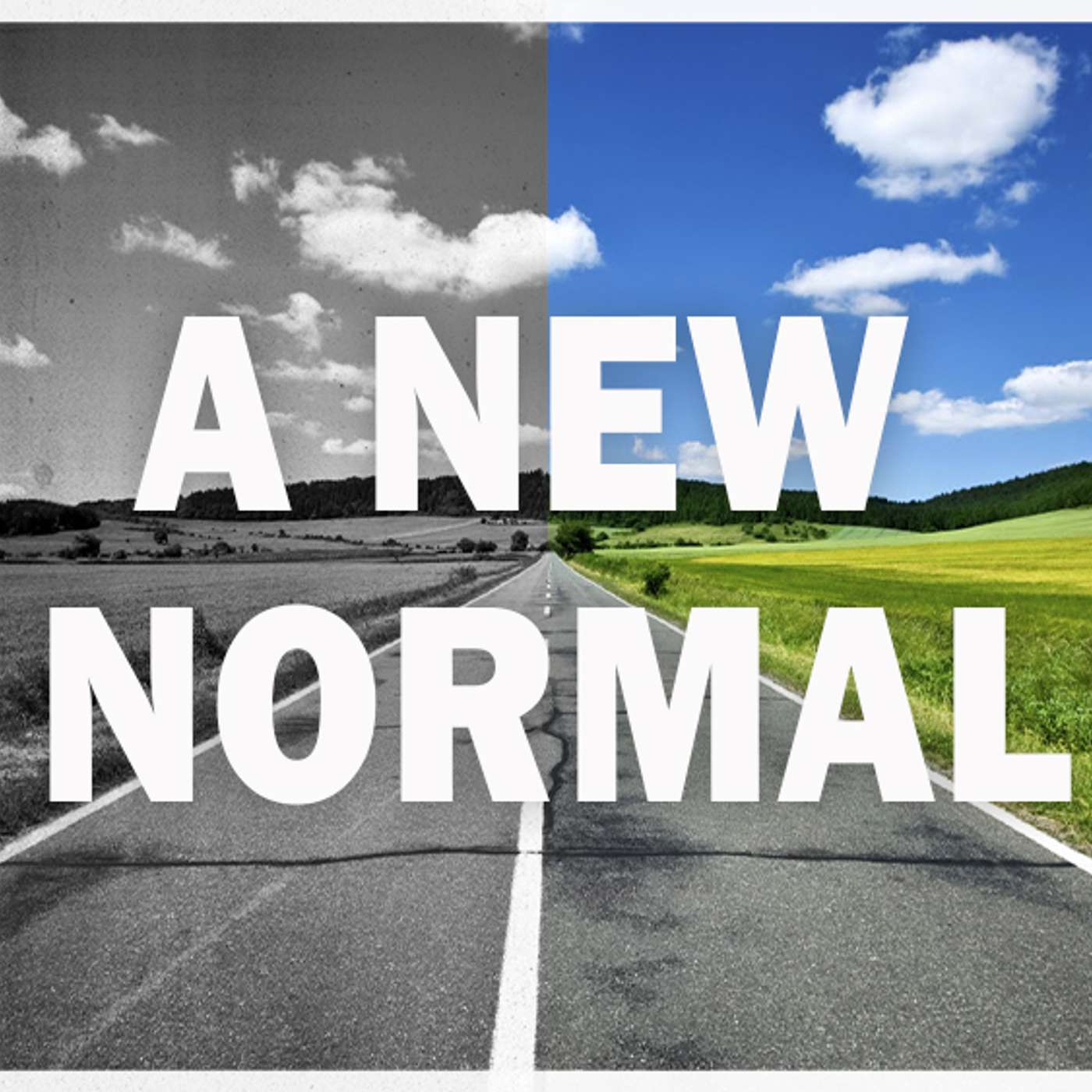 A New Normal – Coming Back Message episode artwork
