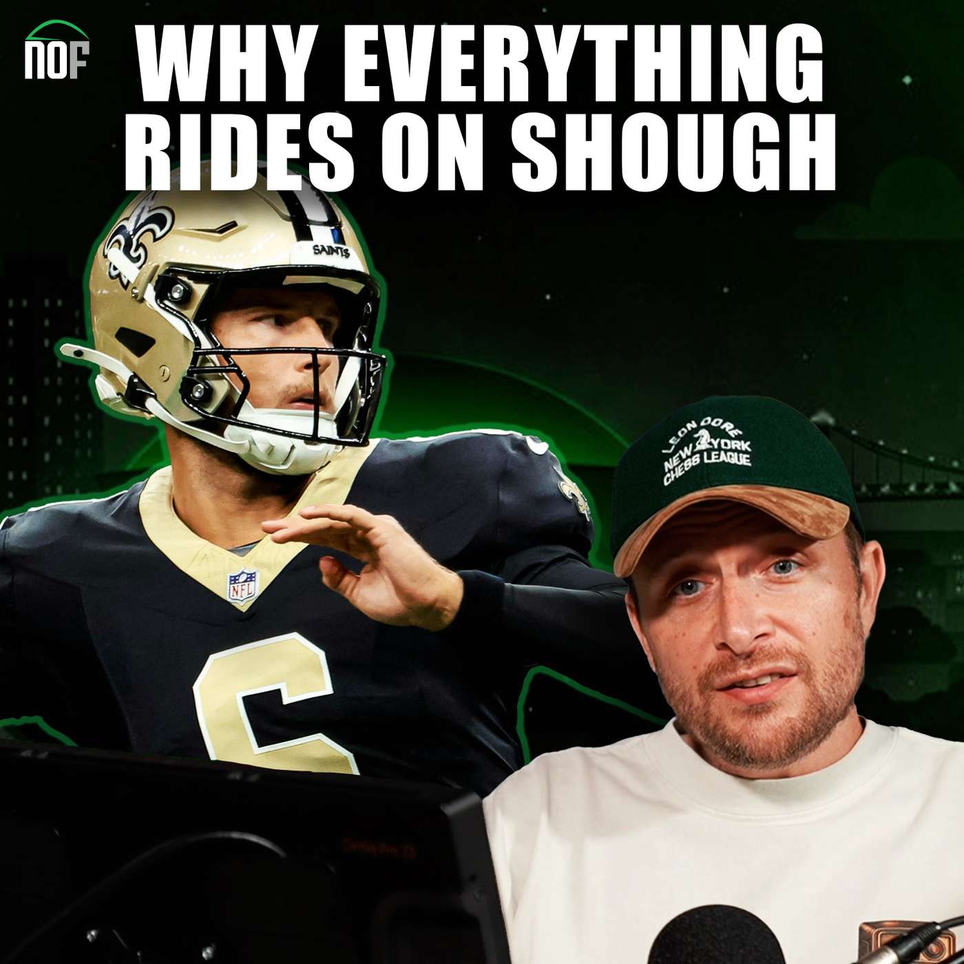 Why Tyler Shough Has to Be the Guy for New Orleans
