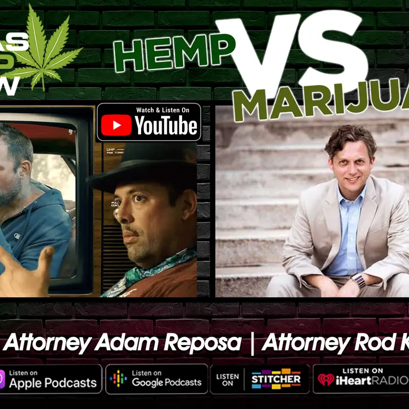  Episode #167 - HEMP vs. MARIJUANA: THE CIVIL WAR WITH ROD KIGHT 