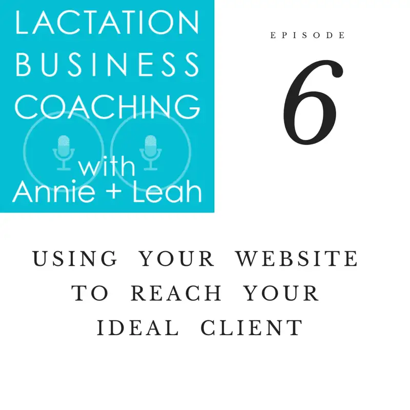 Using your website to reach your ideal client
