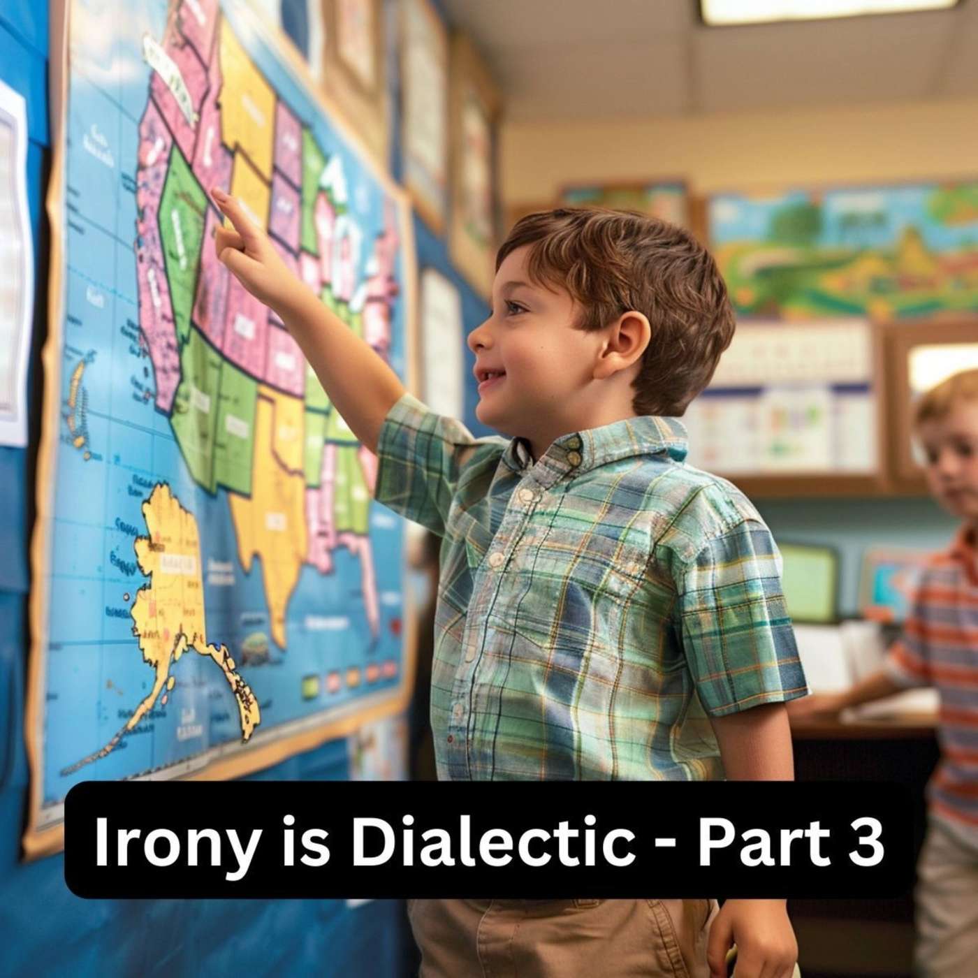 Day 254 - Irony is Dialectic - Part 3 episode artwork