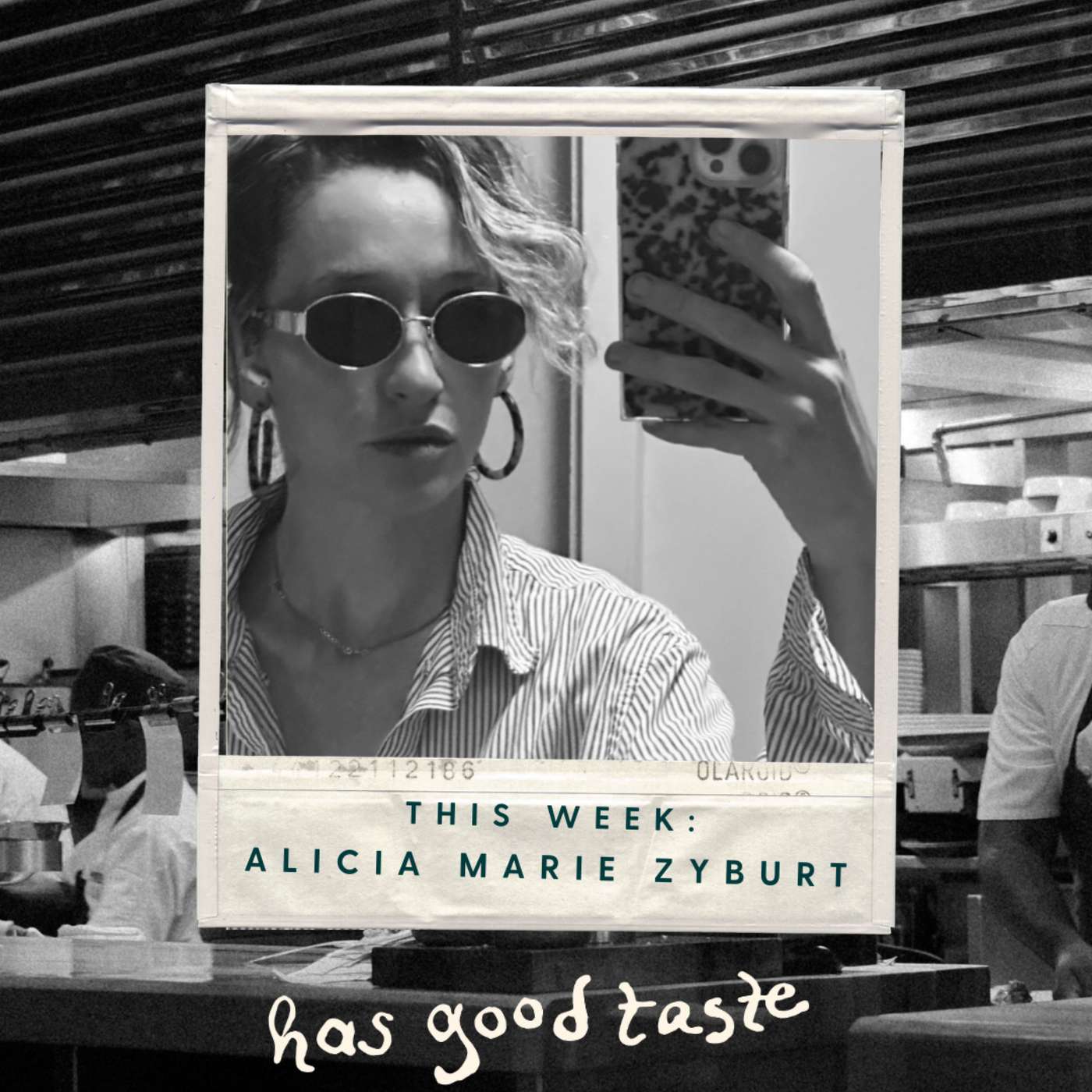 Alicia Zyburt Has Good Taste episode artwork