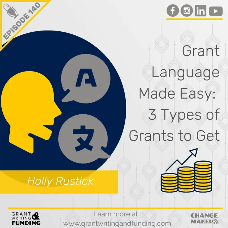 Grant Language Made Easy [3 Types Of Grants to Get]