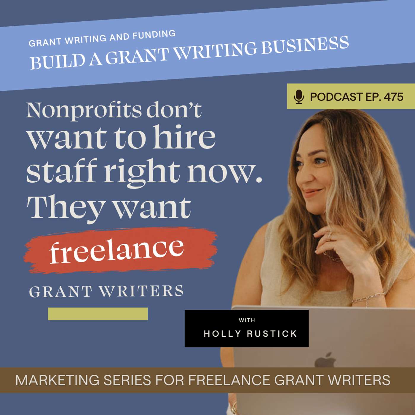 [Marketing Series] Nonprofits don’t want employees right now, they want freelance grant writers