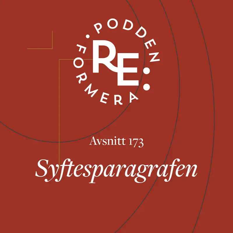 Avsnitt 173 - Syftesparagrafen 