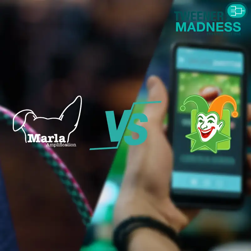 Tweener Madness: The Exceptional 8 Round 4 is here! Marla Amplification VS Build-A-Bookie