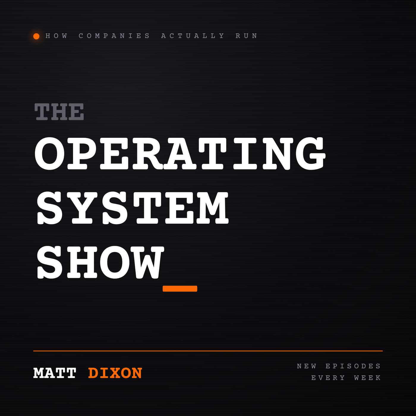 The Operating System Show