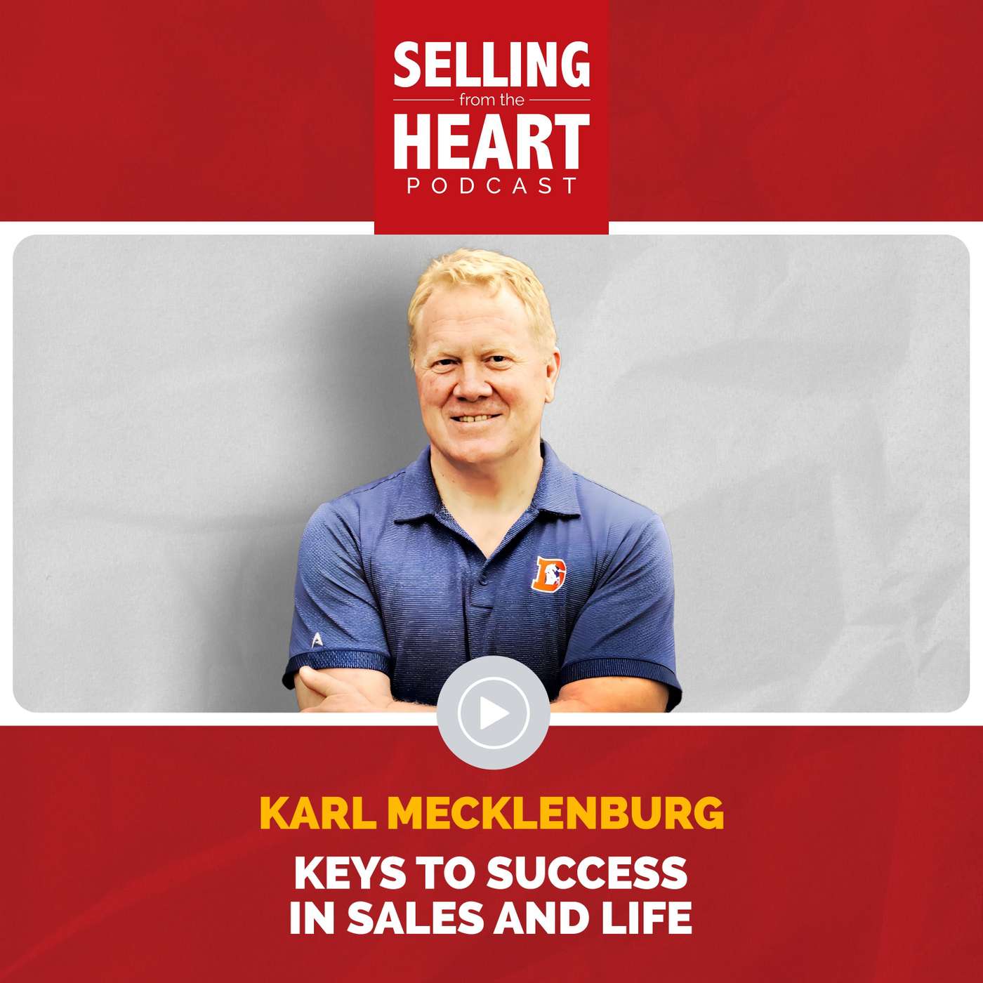 Selling From the Heart Podcast