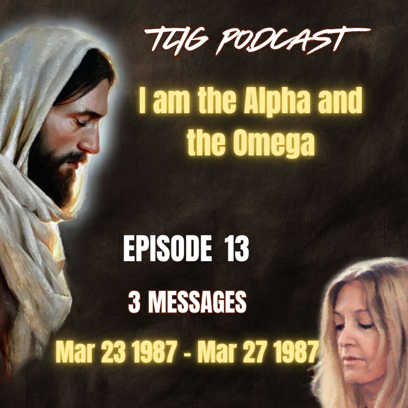 Episode 13 - I am the Alpha and the Omega episode artwork