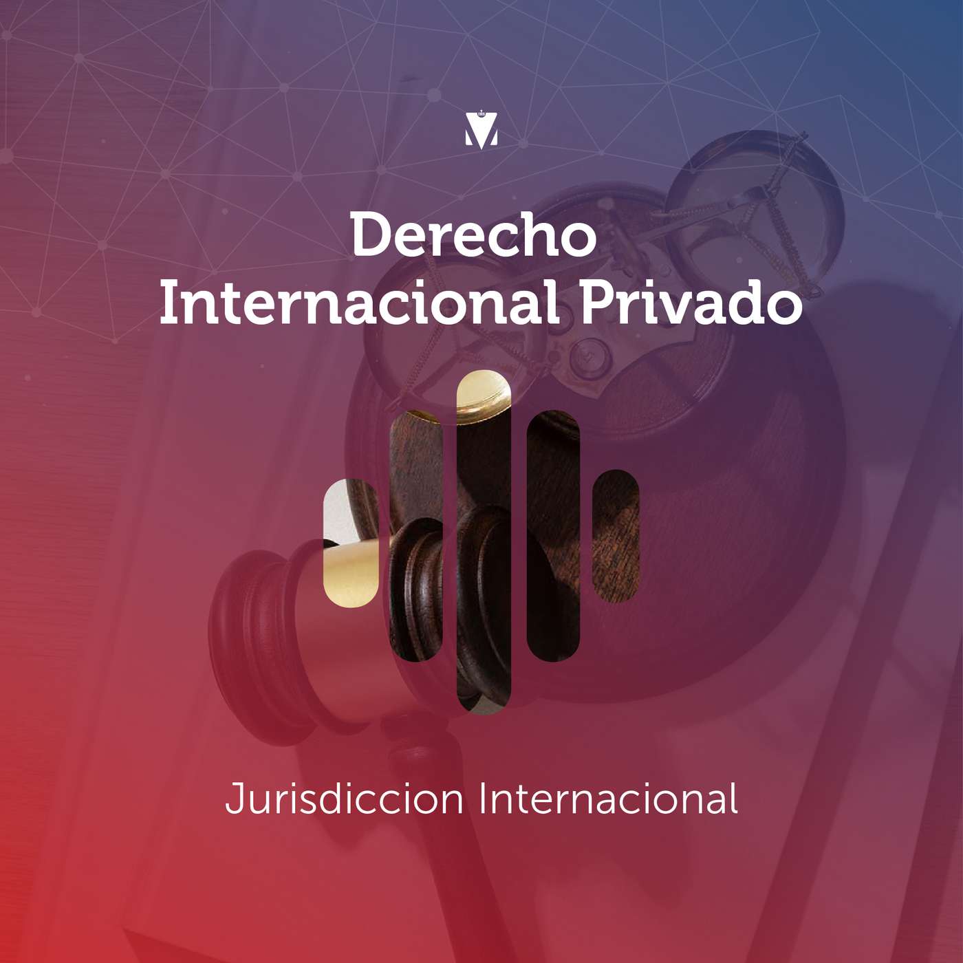 4 - DERECHO INTERNACIONAL PRIVADO: Jurisdicción Internacional episode artwork