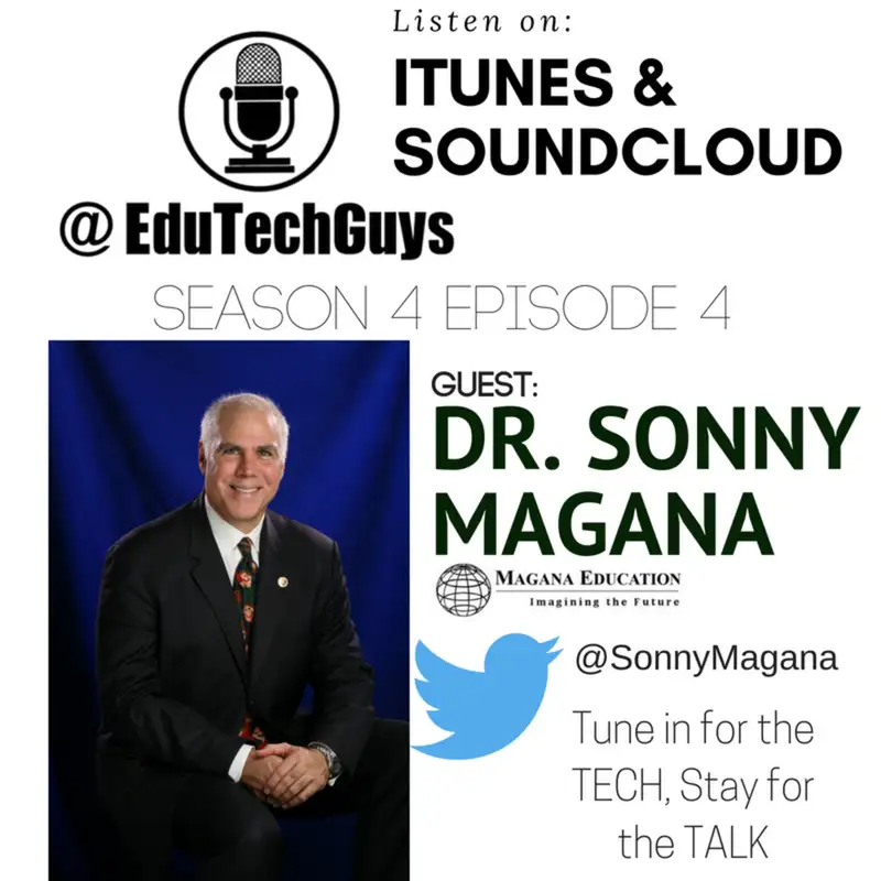 Dr. Sonny Magana -Disruptive Classroom Technologies: A Framework for Innovation in Education