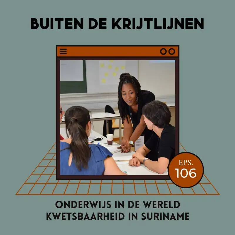 #106 | Onderwijs in de wereld - kwetsbaarheid in Suriname